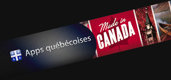 Comment trouver des applications du Québec ou du Canada?